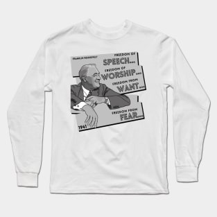 History Quote: Freedom Of... Long Sleeve T-Shirt